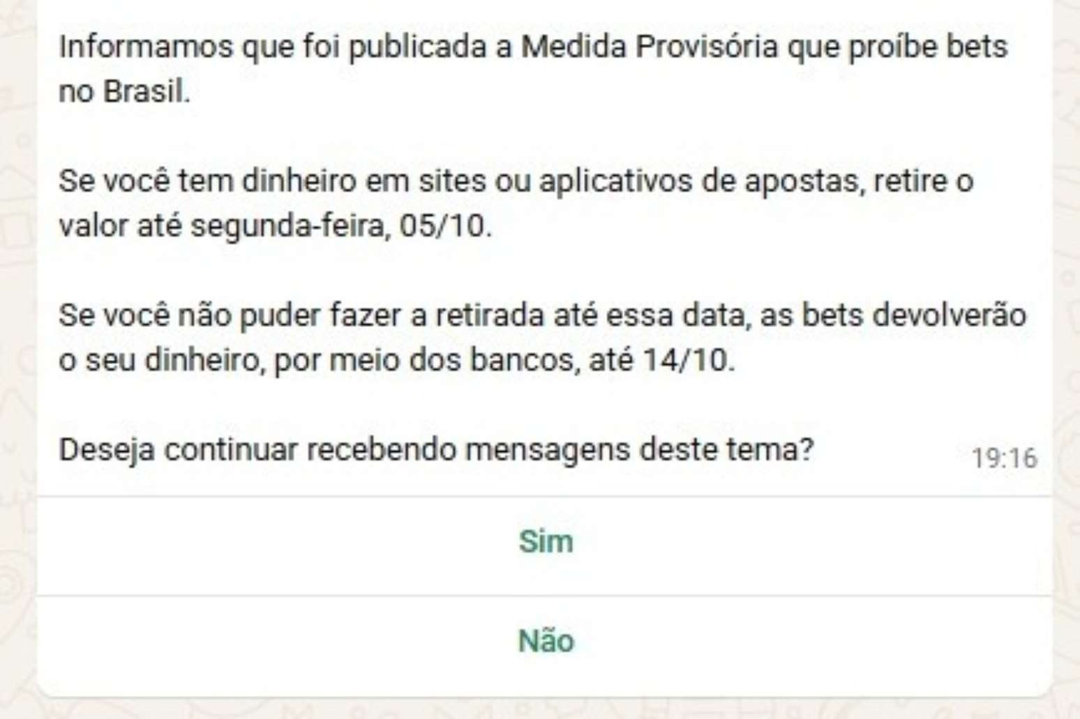Governo dispara WhatsApp de alerta sobre MP que proíbe apostas