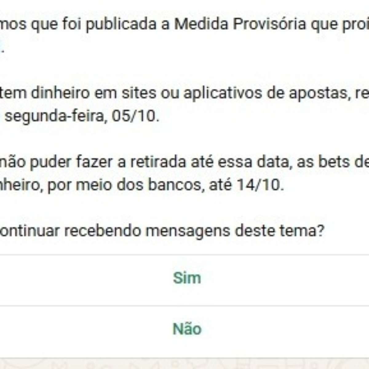 Governo dispara WhatsApp de alerta sobre MP que proíbe apostas