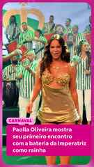 Paolla Oliveira mostra seu primeiro encontro com a bateria da Imperatriz como rainha